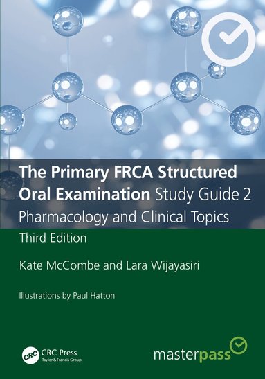 Kate McCombe, Lara Wijayasiri - Primary FRCA Structured Oral Examination Study Guide 2, Häftad