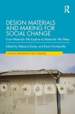 Design Materials and Making for Social Change 1