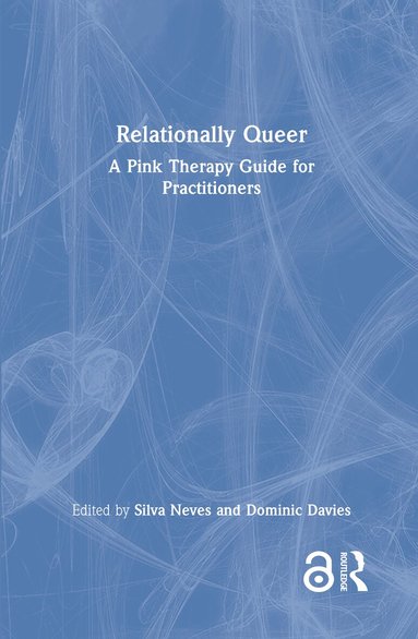 Silva Neves, Dominic Davies - Relationally Queer, Inbunden