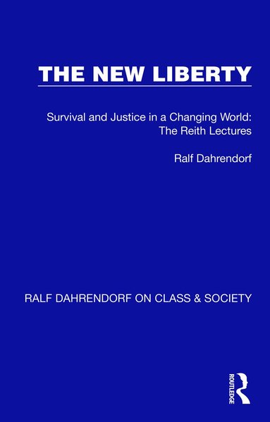 Ralf Dahrendorf - New Liberty, Häftad