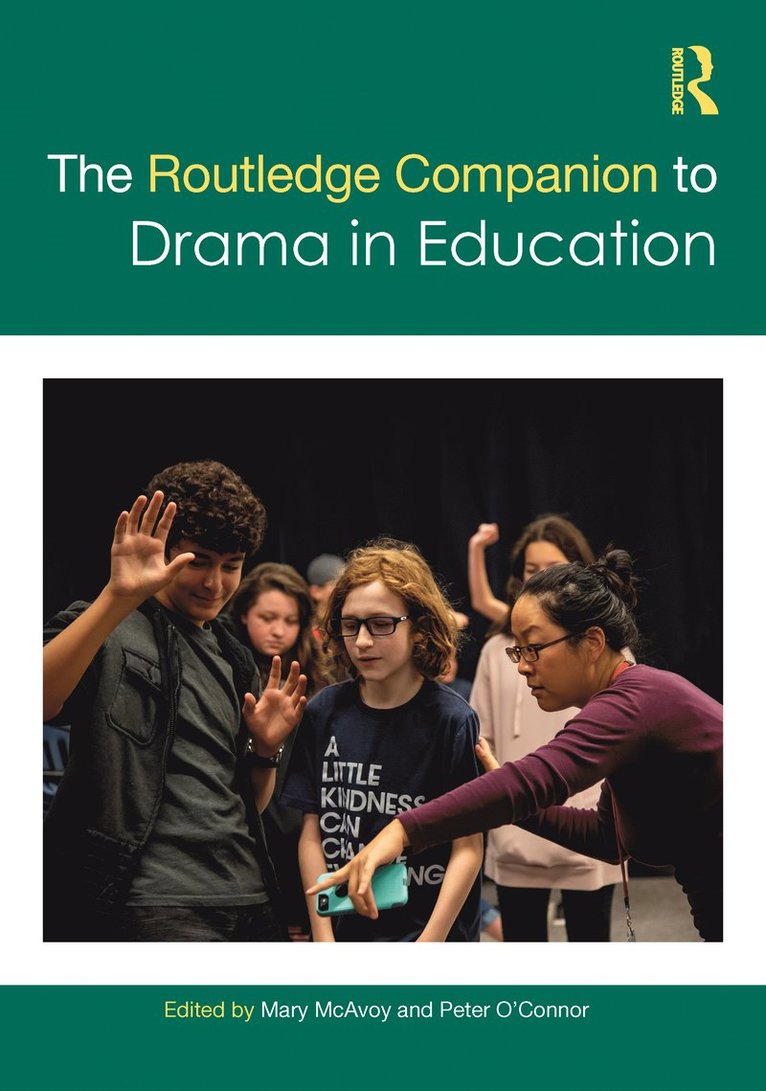 The Routledge Companion to Drama in Education 1