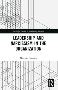 bokomslag Leadership and Narcissism in the Organization