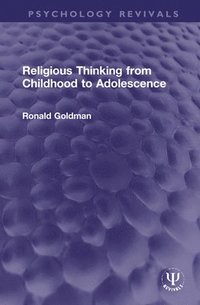 bokomslag Religious Thinking from Childhood to Adolescence