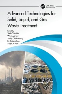 bokomslag Advanced Technologies for Solid, Liquid, and Gas Waste Treatment