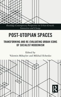 bokomslag Post-Utopian Spaces