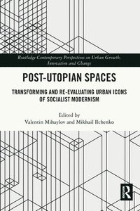 bokomslag Post-Utopian Spaces