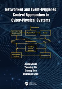 bokomslag Networked and Event-Triggered Control Approaches in Cyber-Physical Systems