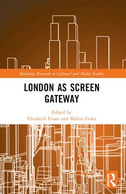 London as Screen Gateway 1