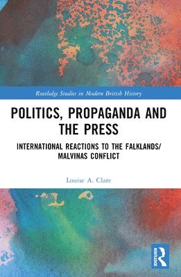 Politics, Propaganda and the Press 1