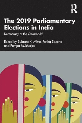 The 2019 Parliamentary Elections in India 1
