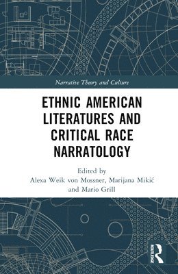 bokomslag Ethnic American Literatures and Critical Race Narratology