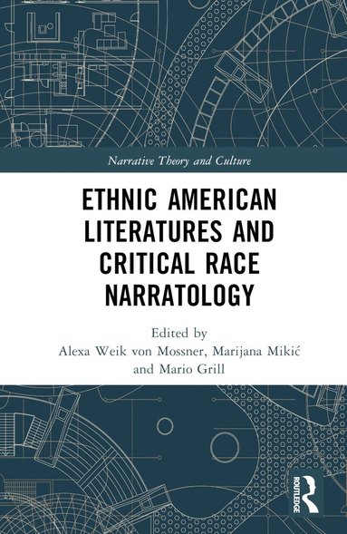 bokomslag Ethnic American Literatures and Critical Race Narratology