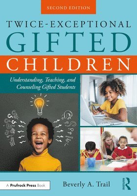 Twice-Exceptional Gifted Children 1