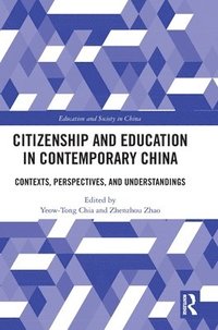 bokomslag Citizenship and Education in Contemporary China