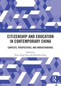 bokomslag Citizenship and Education in Contemporary China