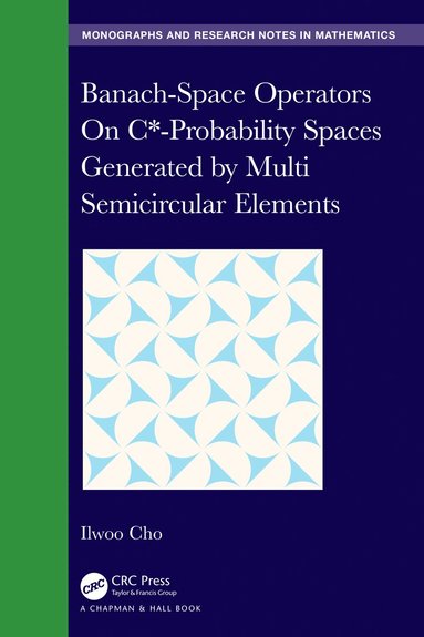 bokomslag Banach-Space Operators On C*-Probability Spaces Generated by Multi Semicircular Elements