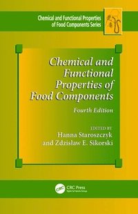 bokomslag Chemical and Functional Properties of Food Components
