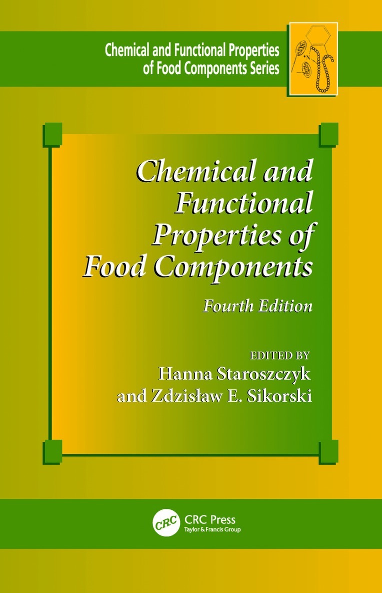 Chemical and Functional Properties of Food Components