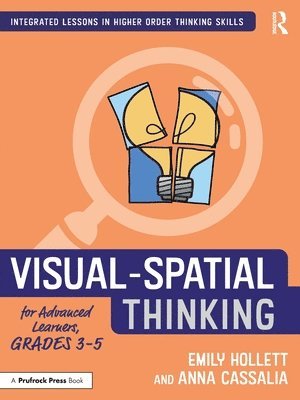 bokomslag Visual-Spatial Thinking for Advanced Learners, Grades 35
