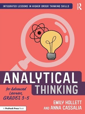 bokomslag Analytical Thinking for Advanced Learners, Grades 3-5