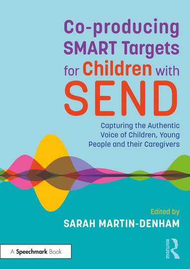 bokomslag Co-producing SMART Targets for Children with SEND