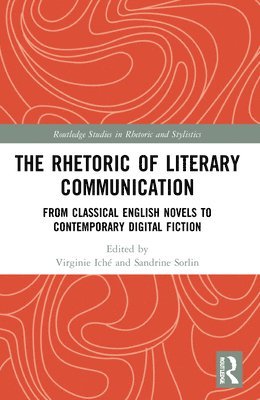 bokomslag The Rhetoric of Literary Communication