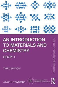bokomslag An Introduction to Materials and Chemistry