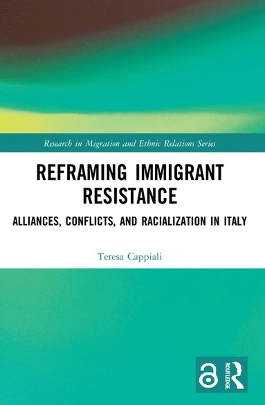 bokomslag Reframing Immigrant Resistance