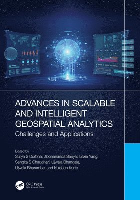 Advances in Scalable and Intelligent Geospatial Analytics 1