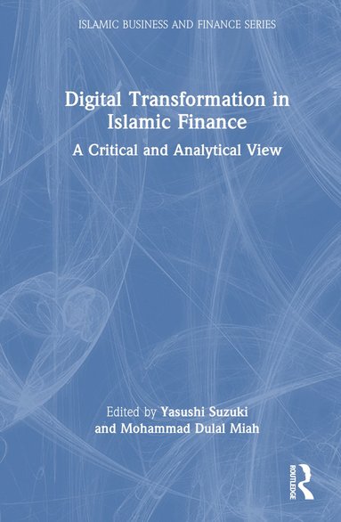 bokomslag Digital Transformation in Islamic Finance