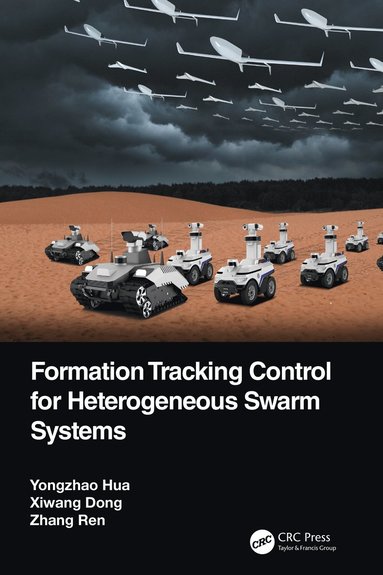 bokomslag Formation Tracking Control for Heterogeneous Swarm Systems