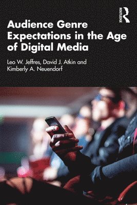 Audience Genre Expectations in the Age of Digital Media 1