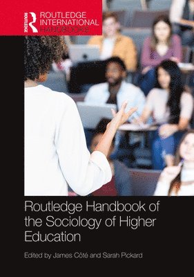 Routledge Handbook of the Sociology of Higher Education 1