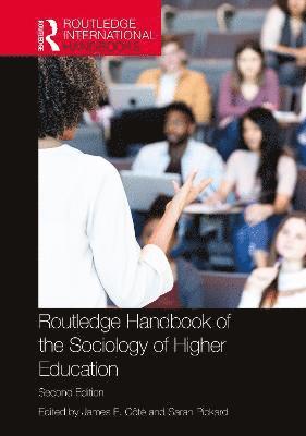 Routledge Handbook of the Sociology of Higher Education 1