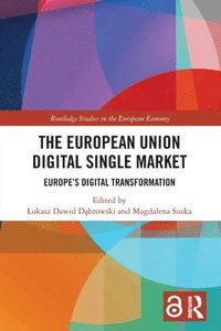 bokomslag The European Union Digital Single Market