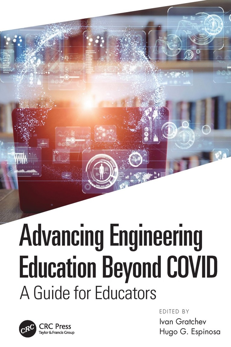 Advancing Engineering Education Beyond COVID