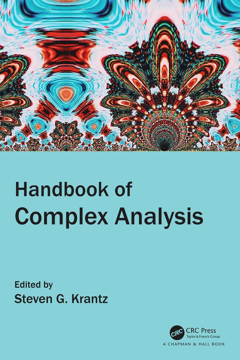 Steven G. Krantz, USA) Krantz, Steven G. (Washington University, St. Louis, Missouri - Handbook of Complex Analysis, Häftad