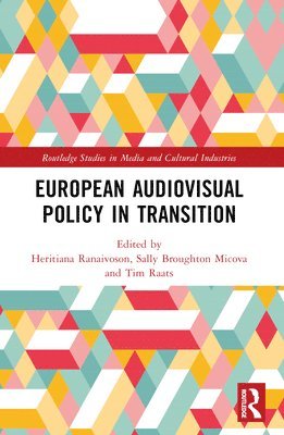 bokomslag European Audiovisual Policy in Transition