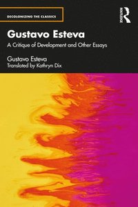 bokomslag Gustavo Esteva