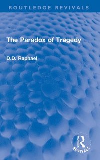 bokomslag The Paradox of Tragedy