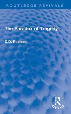 The Paradox of Tragedy 1