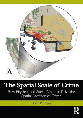 bokomslag The Spatial Scale of Crime