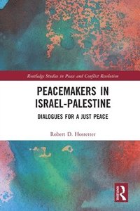 bokomslag Peacemakers in Israel-Palestine