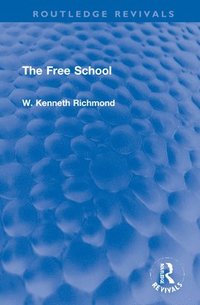 bokomslag The Free School