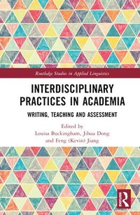 bokomslag Interdisciplinary Practices in Academia