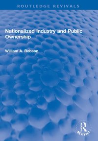 bokomslag Nationalized Industry and Public Ownership