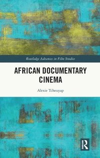 bokomslag African Documentary Cinema