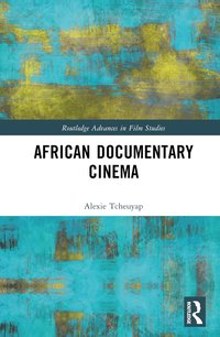 bokomslag African Documentary Cinema