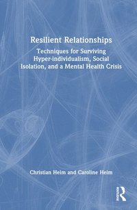 bokomslag Resilient Relationships