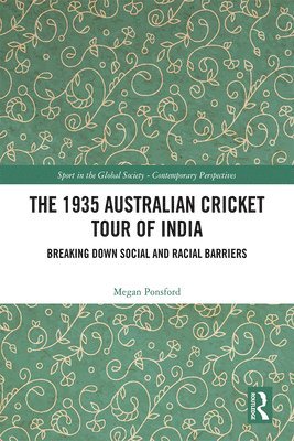 bokomslag The 1935 Australian Cricket Tour of India
